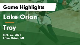 Lake Orion  vs Troy  Game Highlights - Oct. 26, 2021