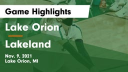 Lake Orion  vs Lakeland  Game Highlights - Nov. 9, 2021