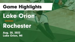Lake Orion  vs Rochester  Game Highlights - Aug. 20, 2022