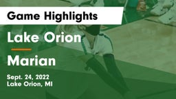 Lake Orion  vs Marian Game Highlights - Sept. 24, 2022