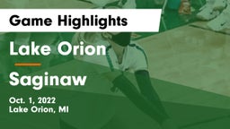 Lake Orion  vs Saginaw Game Highlights - Oct. 1, 2022