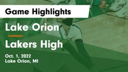 Lake Orion  vs Lakers High Game Highlights - Oct. 1, 2022