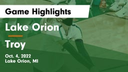 Lake Orion  vs Troy Game Highlights - Oct. 4, 2022