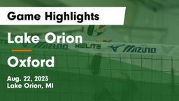 Lake Orion  vs Oxford  Game Highlights - Aug. 22, 2023