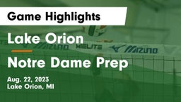 Lake Orion  vs Notre Dame Prep Game Highlights - Aug. 22, 2023