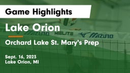 Lake Orion  vs Orchard Lake St. Mary's Prep Game Highlights - Sept. 16, 2023