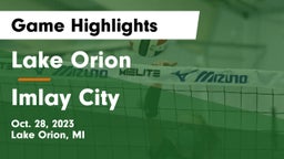 Lake Orion  vs Imlay City  Game Highlights - Oct. 28, 2023