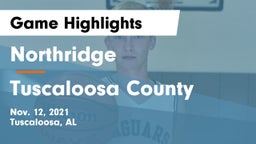 Northridge  vs Tuscaloosa County  Game Highlights - Nov. 12, 2021