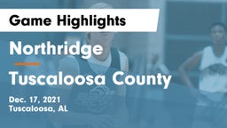 Northridge  vs Tuscaloosa County  Game Highlights - Dec. 17, 2021