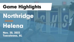 Northridge  vs Helena  Game Highlights - Nov. 20, 2023
