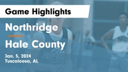 Northridge  vs Hale County  Game Highlights - Jan. 5, 2024