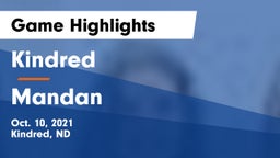 Kindred  vs Mandan  Game Highlights - Oct. 10, 2021