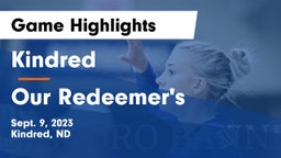 Kindred  vs Our Redeemer's  Game Highlights - Sept. 9, 2023