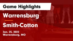 Warrensburg  vs Smith-Cotton  Game Highlights - Jan. 25, 2022