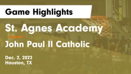 St. Agnes Academy  vs John Paul II Catholic  Game Highlights - Dec. 2, 2022