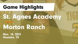 St. Agnes Academy  vs Morton Ranch  Game Highlights - Nov. 18, 2023