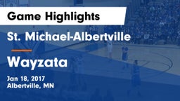St. Michael-Albertville  vs Wayzata  Game Highlights - Jan 18, 2017