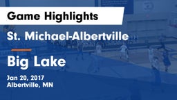 St. Michael-Albertville  vs Big Lake  Game Highlights - Jan 20, 2017
