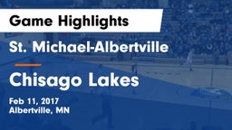 St. Michael-Albertville  vs Chisago Lakes  Game Highlights - Feb 11, 2017