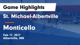 St. Michael-Albertville  vs Monticello  Game Highlights - Feb 17, 2017
