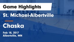 St. Michael-Albertville  vs Chaska  Game Highlights - Feb 18, 2017