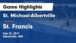St. Michael-Albertville  vs St. Francis  Game Highlights - Feb 22, 2017