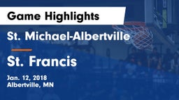 St. Michael-Albertville  vs St. Francis  Game Highlights - Jan. 12, 2018