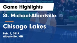 St. Michael-Albertville  vs Chisago Lakes  Game Highlights - Feb. 5, 2019