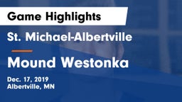St. Michael-Albertville  vs Mound Westonka  Game Highlights - Dec. 17, 2019