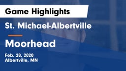 St. Michael-Albertville  vs Moorhead  Game Highlights - Feb. 28, 2020