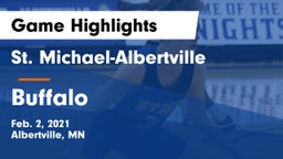 St. Michael-Albertville  vs Buffalo  Game Highlights - Feb. 2, 2021