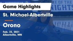 St. Michael-Albertville  vs Orono  Game Highlights - Feb. 23, 2021