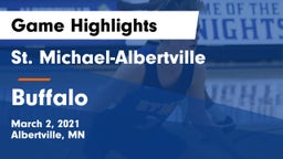 St. Michael-Albertville  vs Buffalo  Game Highlights - March 2, 2021