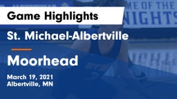 St. Michael-Albertville  vs Moorhead  Game Highlights - March 19, 2021