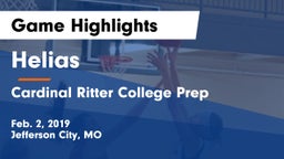 Helias  vs Cardinal Ritter College Prep Game Highlights - Feb. 2, 2019