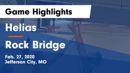 Helias  vs Rock Bridge  Game Highlights - Feb. 27, 2020