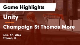 Unity  vs Champaign St Thomas More  Game Highlights - Jan. 17, 2023