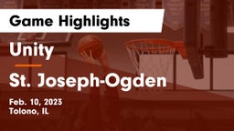 Unity  vs St. Joseph-Ogden  Game Highlights - Feb. 10, 2023