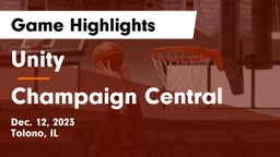 Unity  vs Champaign Central  Game Highlights - Dec. 12, 2023