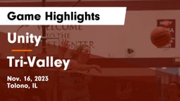 Unity  vs Tri-Valley  Game Highlights - Nov. 16, 2023