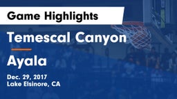 Temescal Canyon  vs Ayala  Game Highlights - Dec. 29, 2017