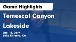 Temescal Canyon  vs Lakeside  Game Highlights - Jan. 15, 2019