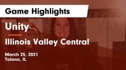 Unity  vs Illinois Valley Central  Game Highlights - March 25, 2021