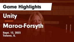 Unity  vs Maroa-Forsyth  Game Highlights - Sept. 12, 2023