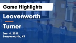 Leavenworth  vs Turner  Game Highlights - Jan. 4, 2019