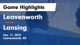 Leavenworth  vs Lansing  Game Highlights - Jan. 11, 2019