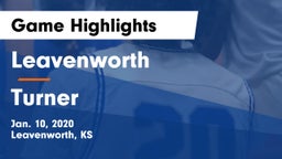 Leavenworth  vs Turner  Game Highlights - Jan. 10, 2020