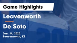 Leavenworth  vs De Soto  Game Highlights - Jan. 14, 2020