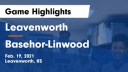 Leavenworth  vs Basehor-Linwood  Game Highlights - Feb. 19, 2021