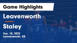 Leavenworth  vs Staley  Game Highlights - Jan. 18, 2022